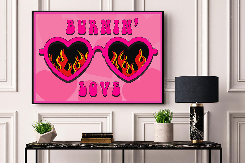 Burnin Love Graphic Poster Print Poster