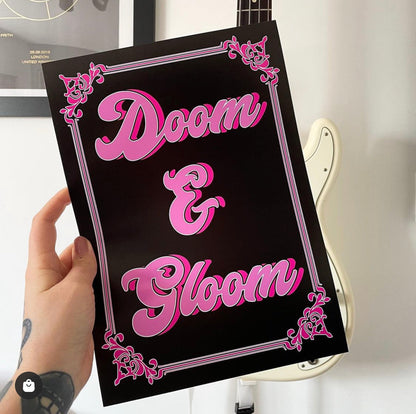 Doom & Gloom Typography Artwork Poster Print Poster