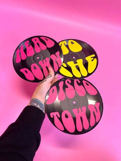 Head down to the disco town quote set of 3 upcycled vintage 7" 45 LP vinyl records home decor