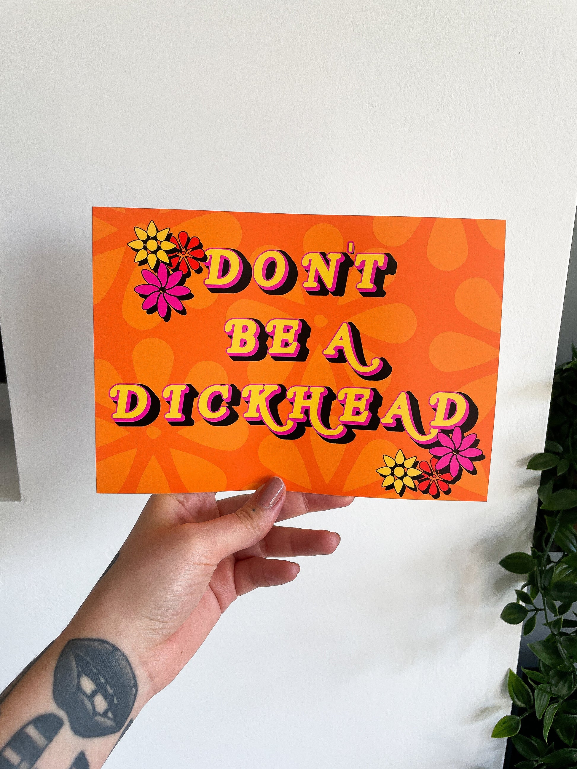 Dont Be A Dickhead Typography Artwork Poster Print Poster