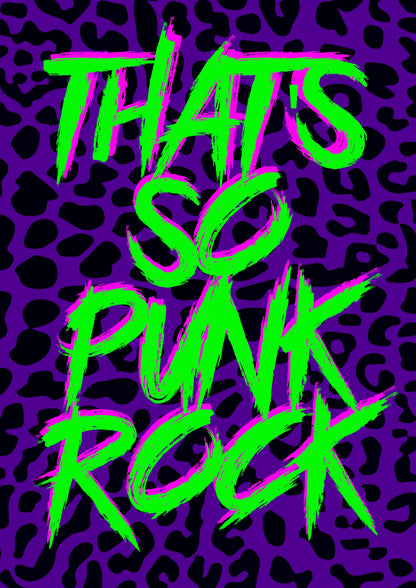 Thats So Punk Rock Typography Artwork Poster Print Poster