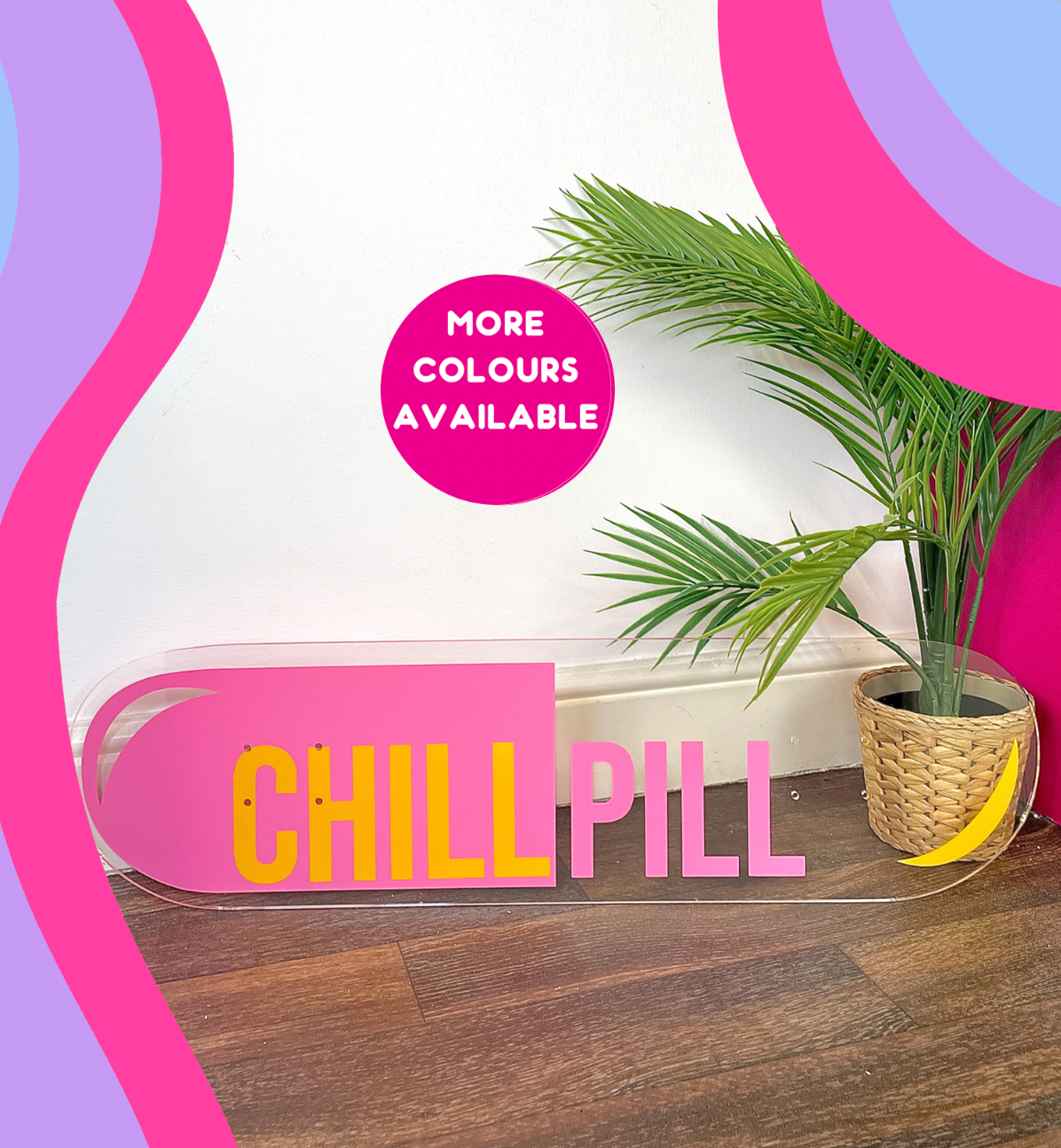 Chill pill clear acrylic skateboard deck