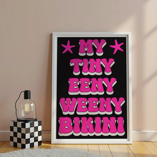 My tiny bikini artwork poster print