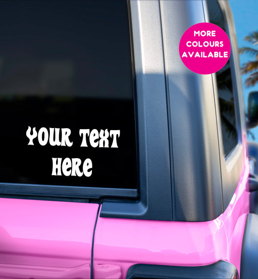 Personalised custom text car decal bumper sticker various colours
