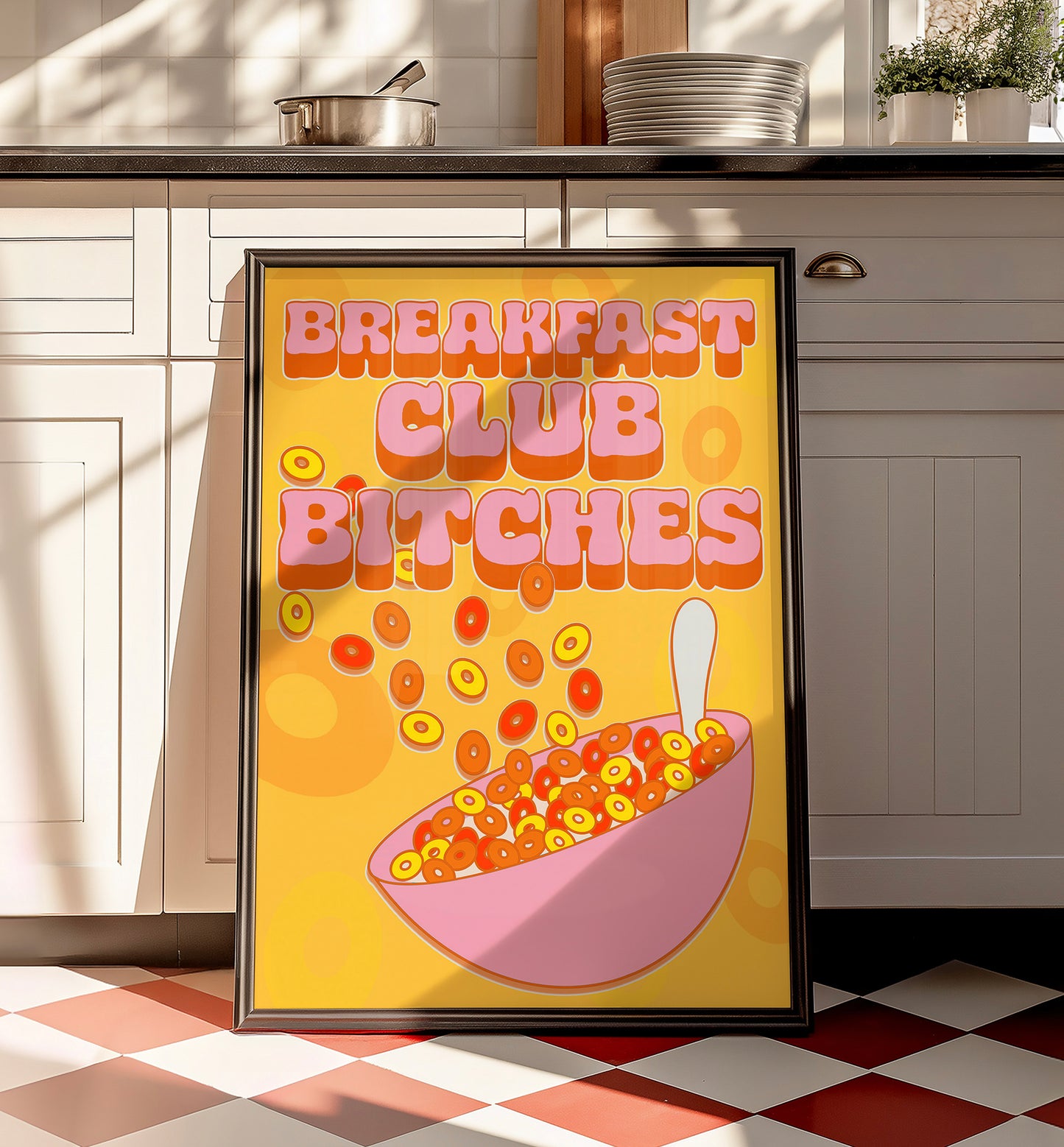 Breakfast club bitches unhinged artwork poster print