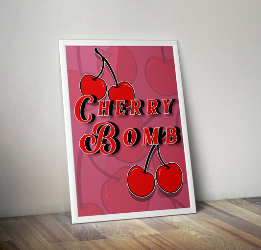 Cherry Bomb Typography Artwork Poster Print Poster