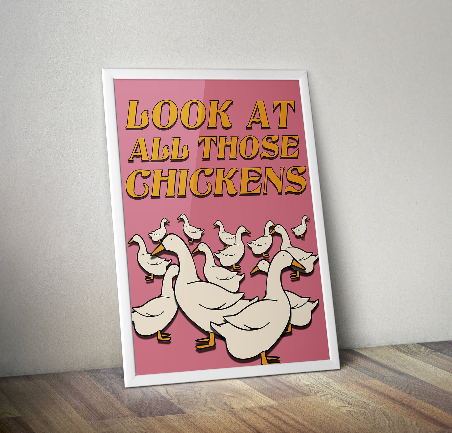 Look At All Those Chickens Vine Quote Artwork Poster Print Poster