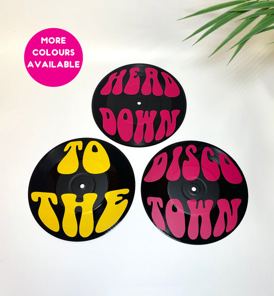 Head down to the disco town quote set of 3 upcycled vintage 7" 45 LP vinyl records home decor