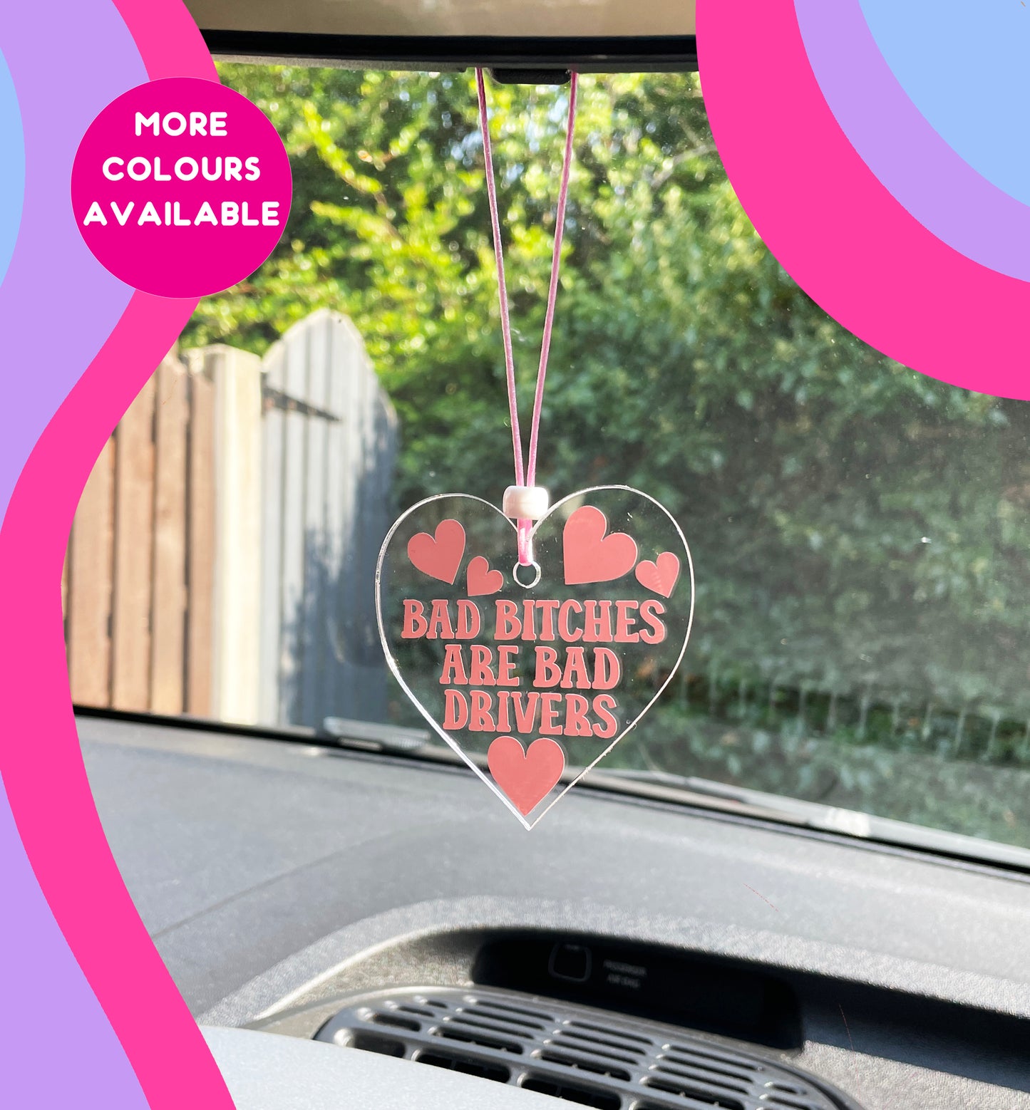 Bad bitches are bad drivers heart rearview mirror car accessory charm clear acrylic