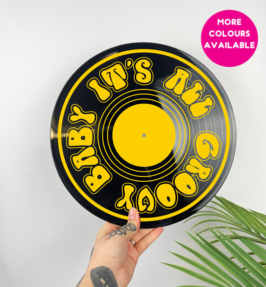 It's all groovy baby 70's upcycled vintage 12" LP vinyl record home decor