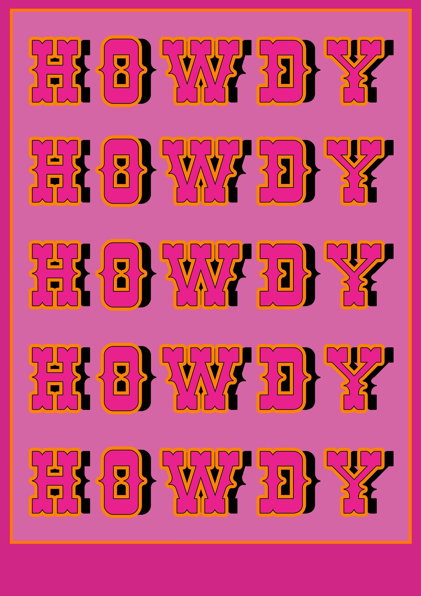 Howdy Western Typography Artwork Poster Print Poster