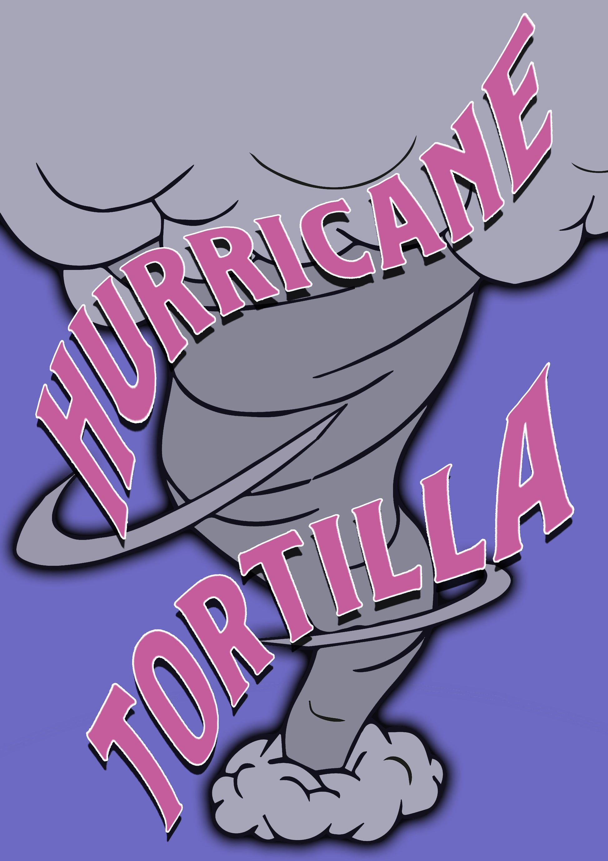 Hurricane Tortilla Vine Quote Artwork Poster Print