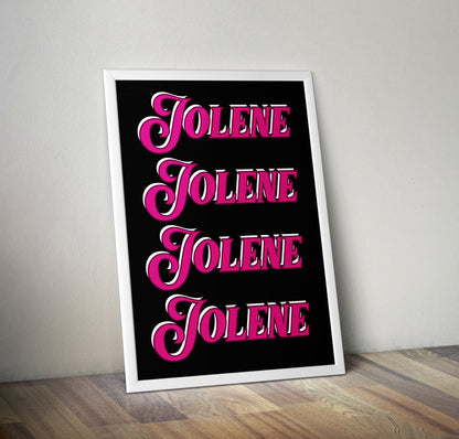 Jolene Artwork Typography Poster Print Poster