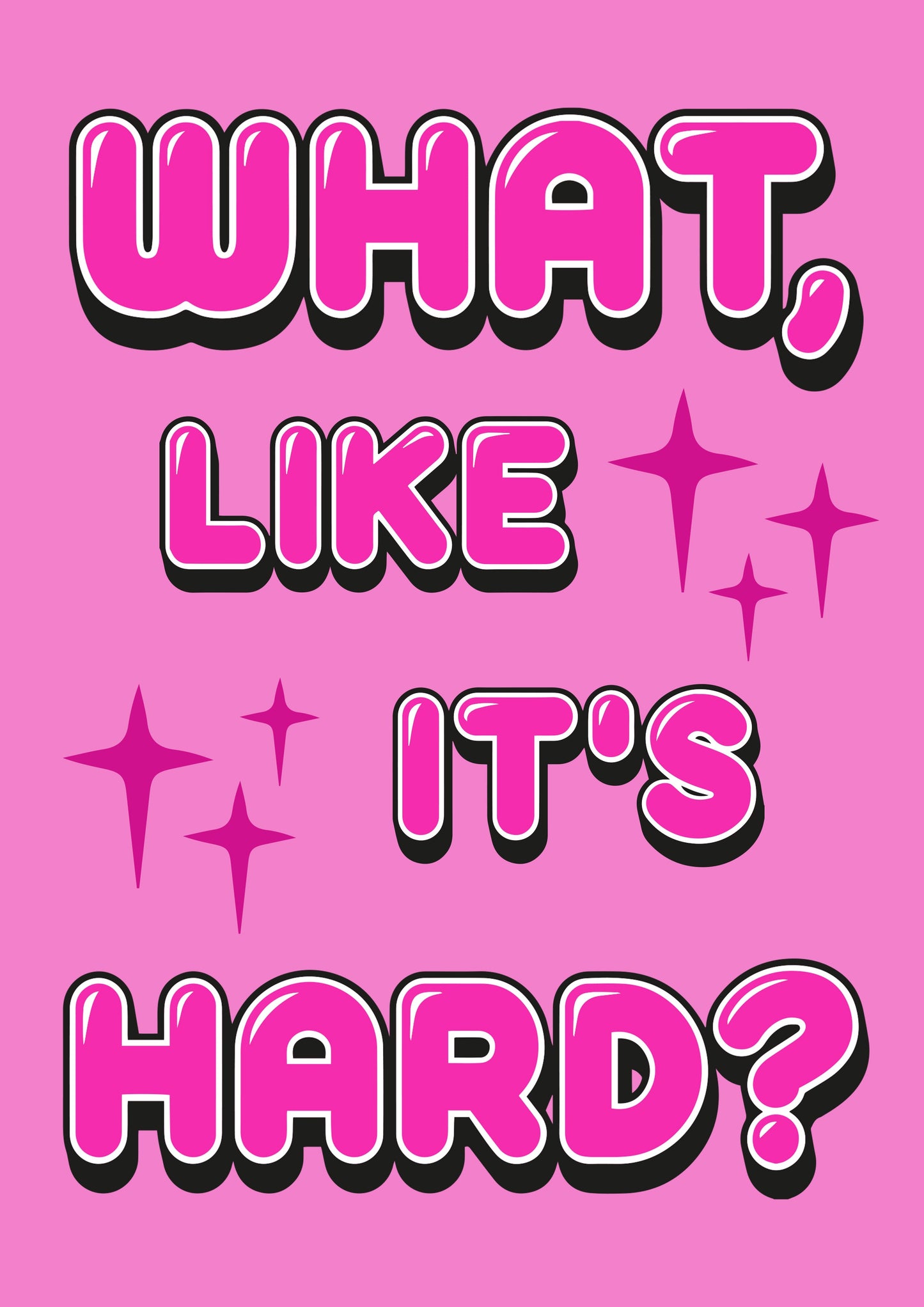 Like Its Hard Quote Typography Artwork Poster Print Poster