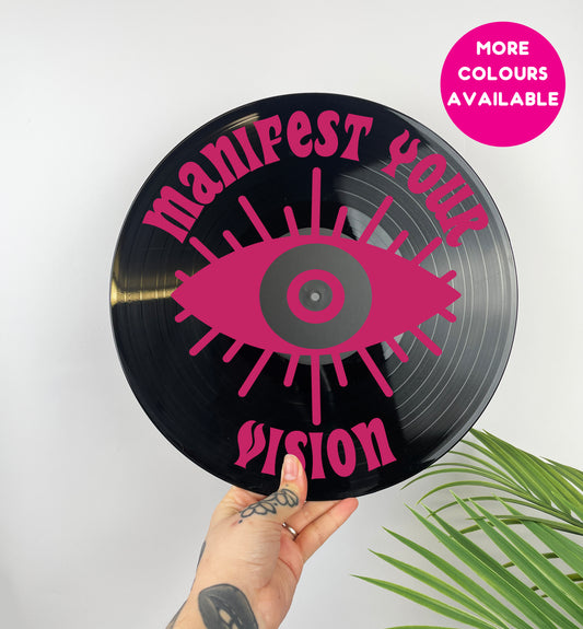 Manifest your vision upcycled vintage 12" LP vinyl record home decor