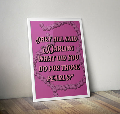 Burlesque Pearls Typography Poster Print Poster