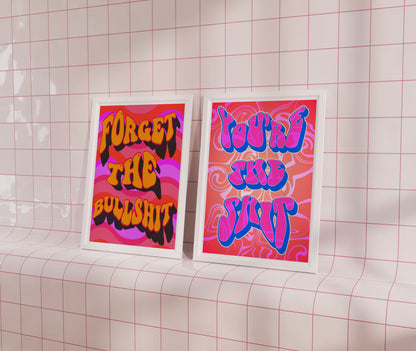 You're the shit artwork poster print