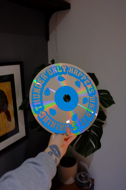 Thunder only happens when it's raining upcycled vintage 12" laser disc home decor