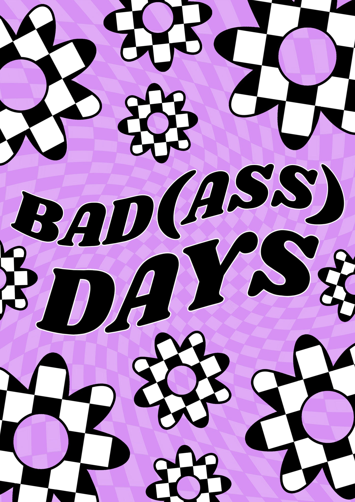 Badass days artwork poster print