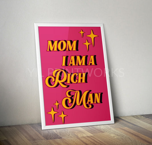 Cher Mom I Am A Rich Man Artwork Poster Print Poster