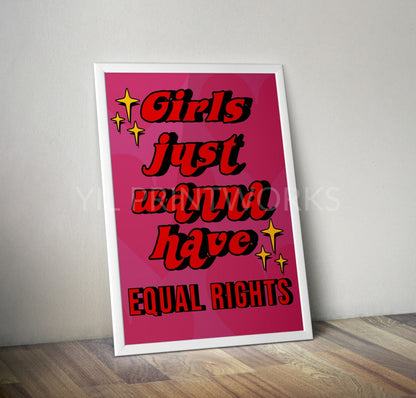 Girls Equal Rights Artwork Typography Poster Print Poster